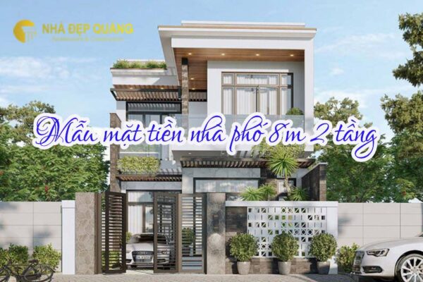 mặt tiền nhà phố 8m 2 tầng