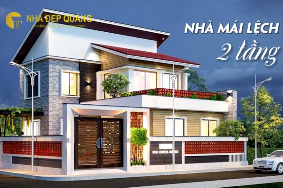 Nhà phố 2 tầng mái lệch